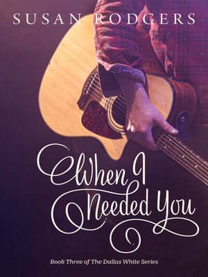 cover image of When I Needed You